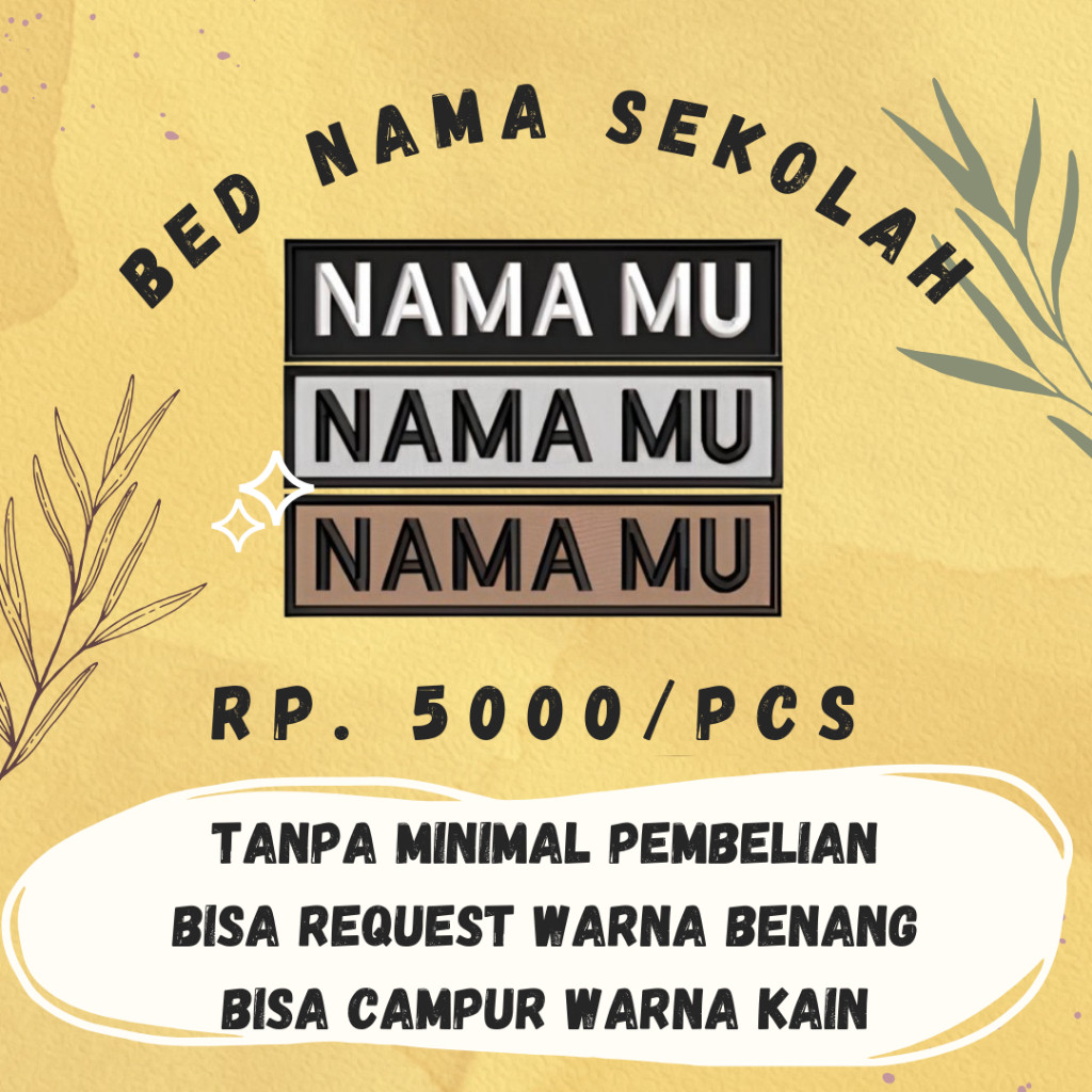 Bordir bordir nama/ bed nama/ bordir nama satuan/ bed nama satuan/ bed nama siswa/ bed nama sekolah/