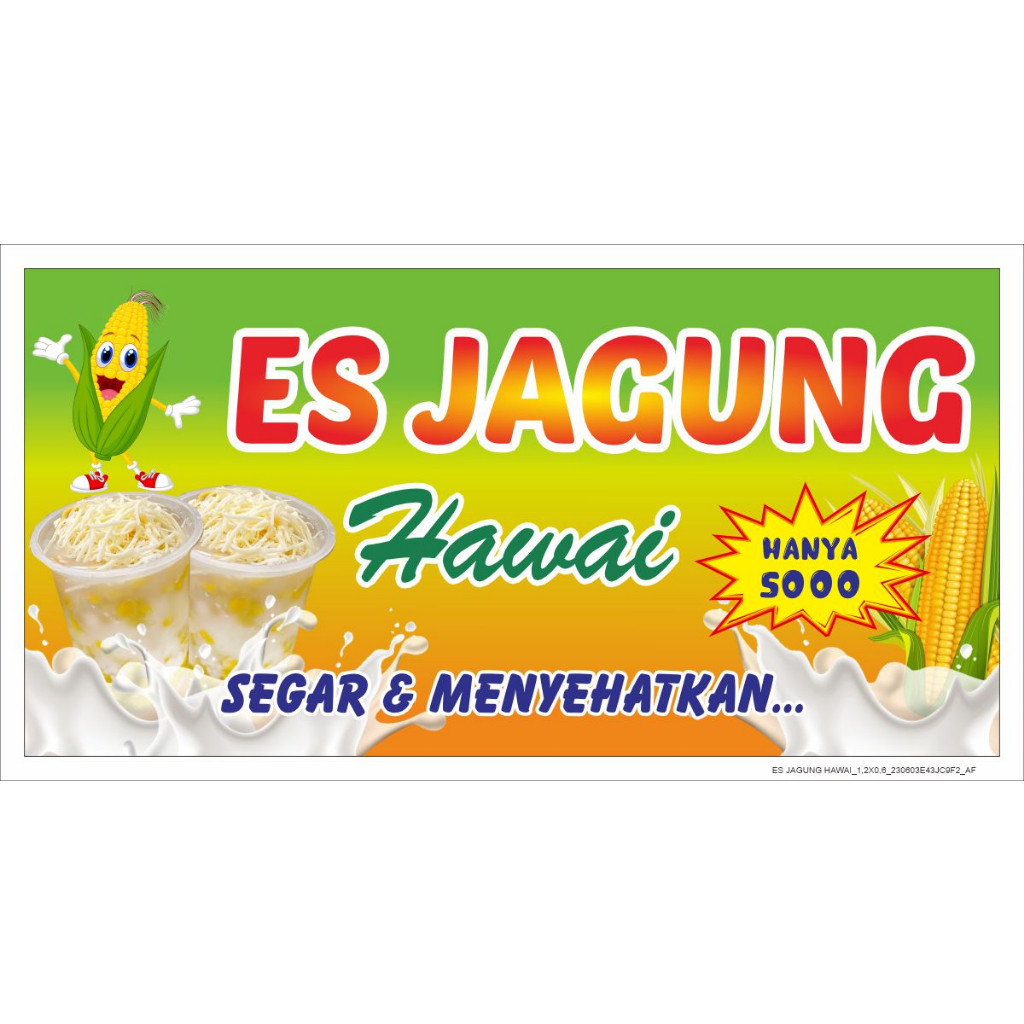 Spanduk Es Jagung Hawai | Spanduk Es Jagung | Spanduk Es Jagung Viral Bisa Custom Suka-suka - CingWa