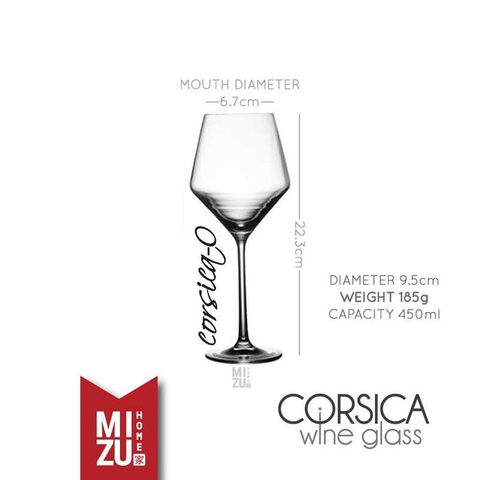 MIZU CORSICA Wine Glass Bordeaux Gelas Red Wine Anggur Merah Cocktail - CORSICA-0  PROMO 