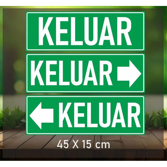 

Sticker Tulisan Keluar Besar Uk. 45x15 cm