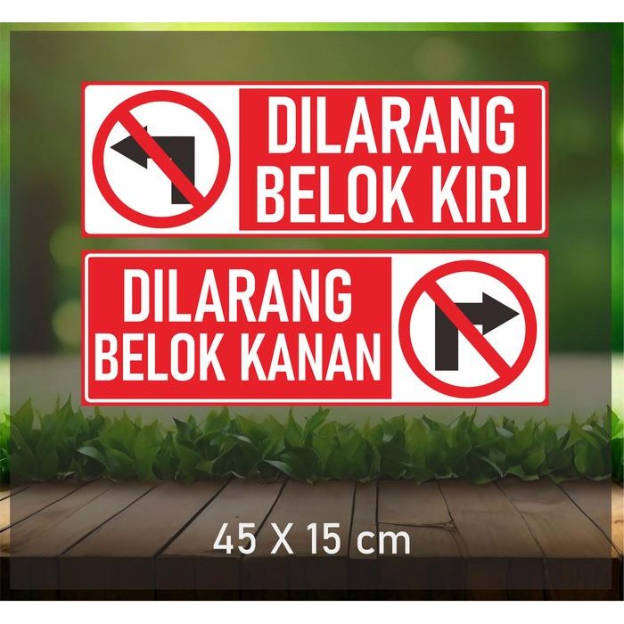 

Sticker Tulisan Dilarang Belok Kiri / Kanan Uk. 45x15 cm