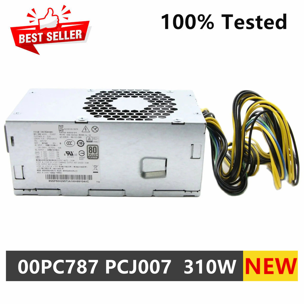 NEW 00PC787 PCJ007 SP50H29573 310W For Lenovo TFX M310 410 610 710 90 H3060 5060 510 B415 10Pin Powe