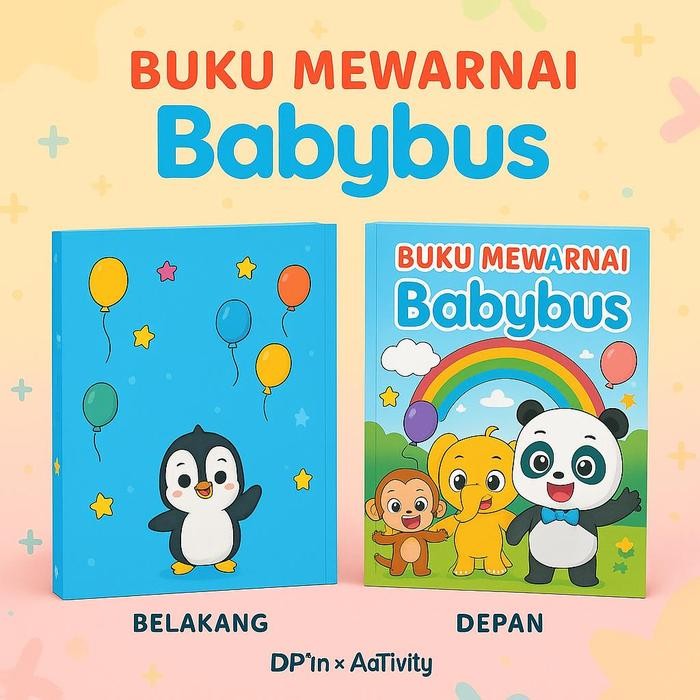 DpinxAaTivityBuku Gambar Mewarnai [ BABYBUS 2 ] Anak Karakter Lucu  – Edukasi & Hiburan Kreatif | Bu