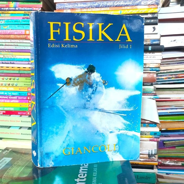 BUKU FISIKA JILID 1 EDISI KELIMA - GIANCOLI