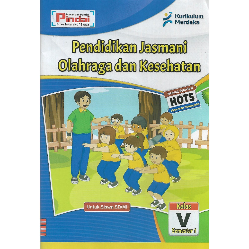 

Buku LKS PJOK Kelas 5 SD/MI Kurikulum Merdeka Semester 1