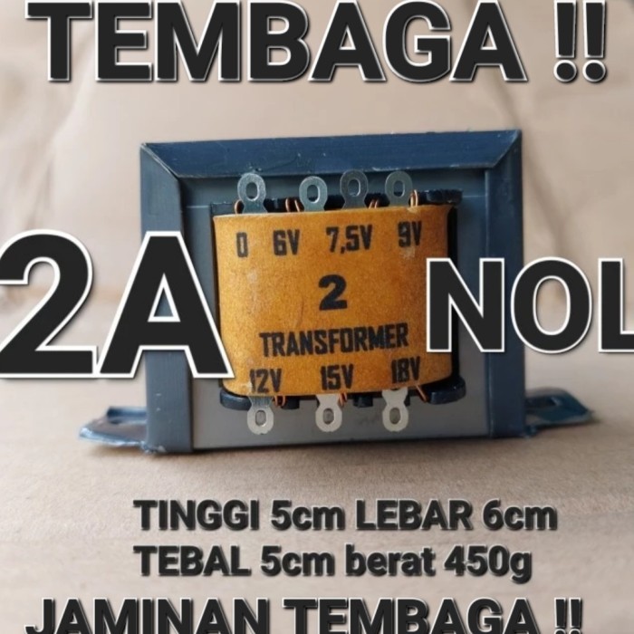 NOL 2A TRAVO TRAFO ADAPTOR 2A NOL ENGKEL 6V 7V5 7.5V 9V 12V 15V 18V AC By lastTwoJie