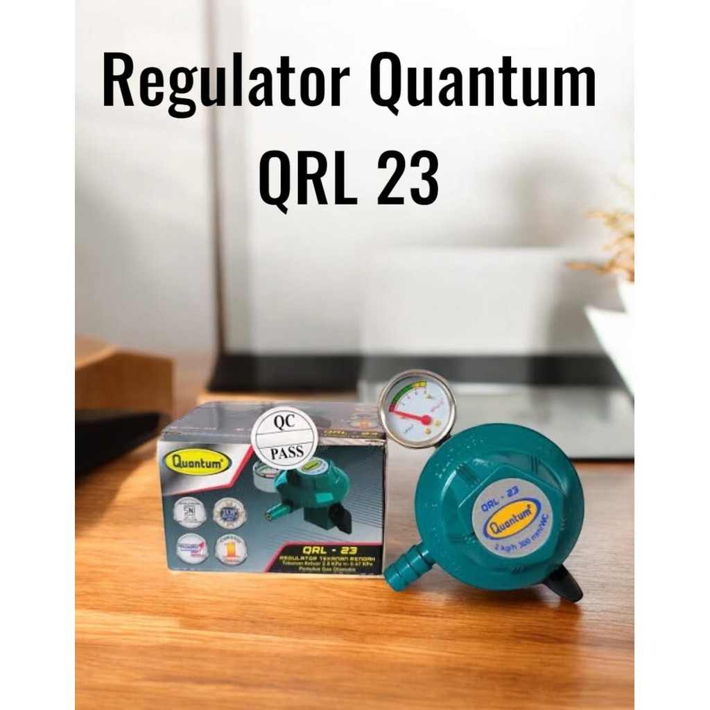 Regulator Gas Quantum QRL-23 NEW SNI, Quantum Regulator Gas LPG QRL-23
