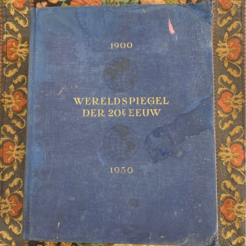 wereldspiegel der 20 ste eeuw historisch politiek en economisch overzicht van het wereldgebeuren van