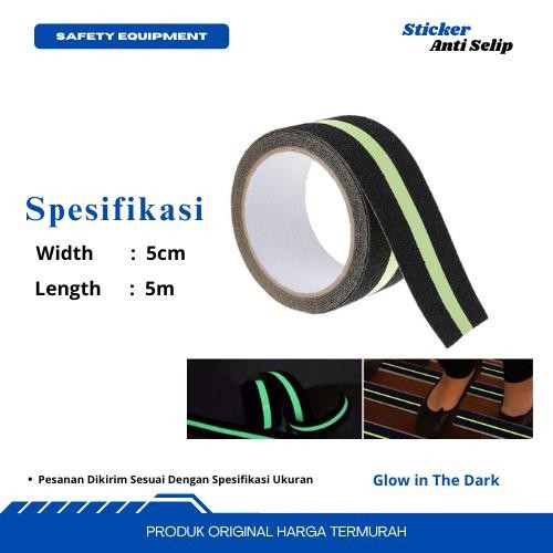 

Lakban Lantai Anti Slip Tangga Glow In The Dark Anti Licin Safety walk - 5cm* 5mtr PROMO !