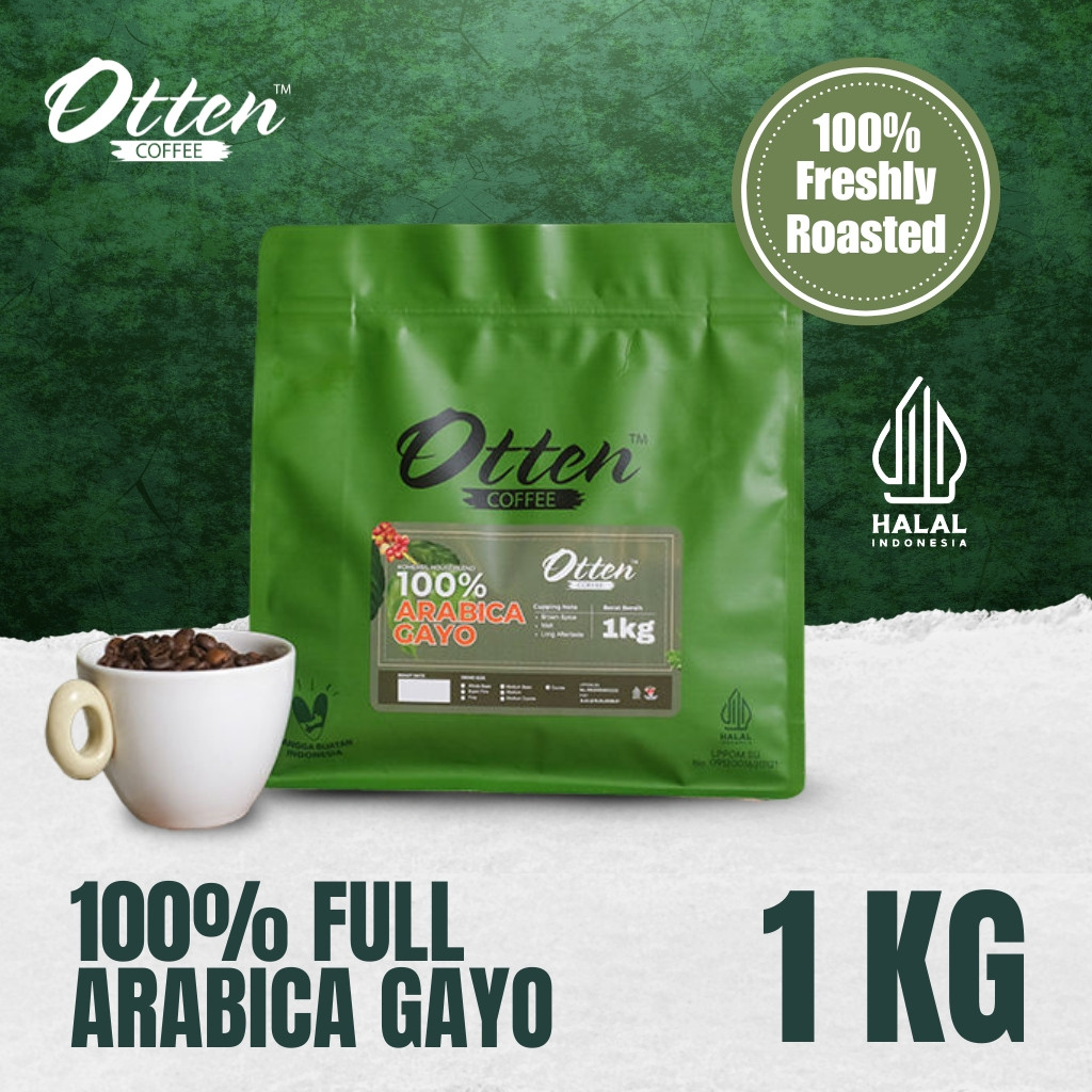 

100% Full Arabica Gayo Komersial House Blend 1kg Biji / Bubuk Kopi Arabica Otten Coffee Commercial Roasted Beans