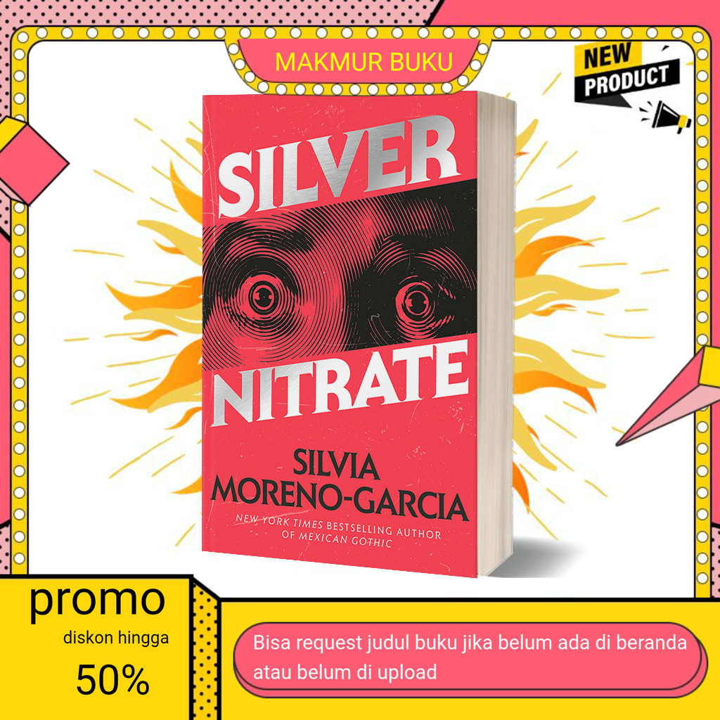 Buku eng Silver Nitrate by Silvia Moreno-Garcia (English)