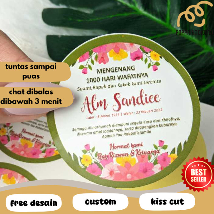 

PpD Print Cetak Sticker Mengenang Bulat Stiker Tahlil Wafat Chromo 7 40 100 1000 Hari Bandung