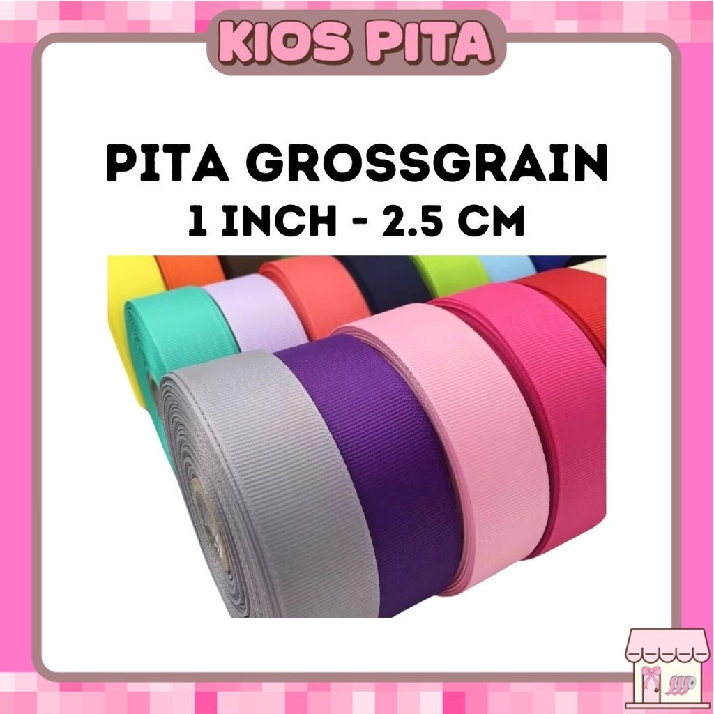 

Pita Grossgrain 1 inch / 2.5 cm per roll 20 yard / 18,5 m grosgrain