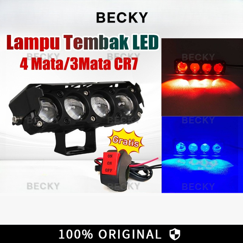 BECKY Lampu LED Motor Lampu Tembak LED 4 Mata/3Mata CR7 Series Original Dengan Topi Premium Full Alu
