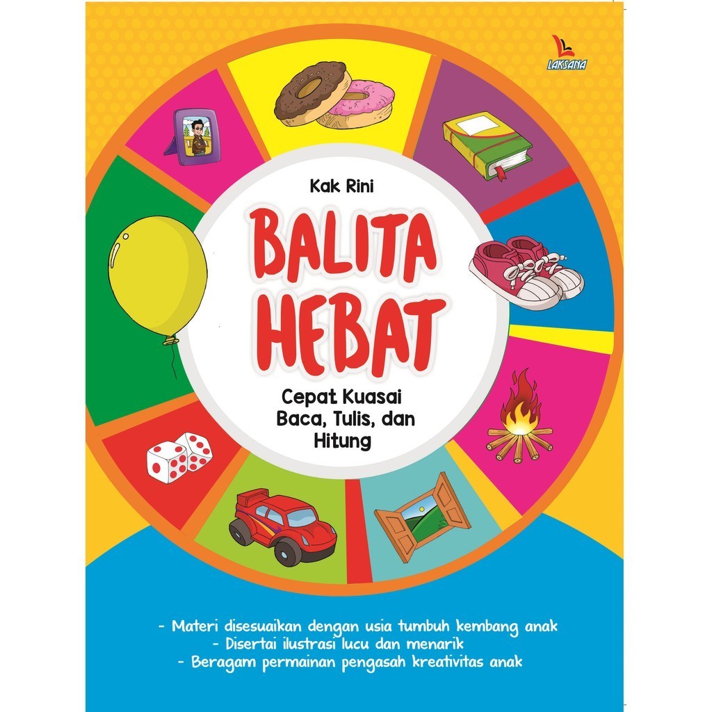 Buku Balita Hebat Cepat Baca Tulis dan Hitung - LAKSANA