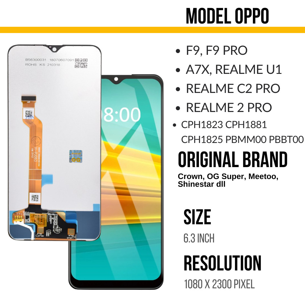 LCD TS TOUCHSCREEN OPPO F9 CPH1823, A7X, F9 PRO, REALME U1, REALME 2 PRO, REALME C2 PRO, CPH1881 CPH