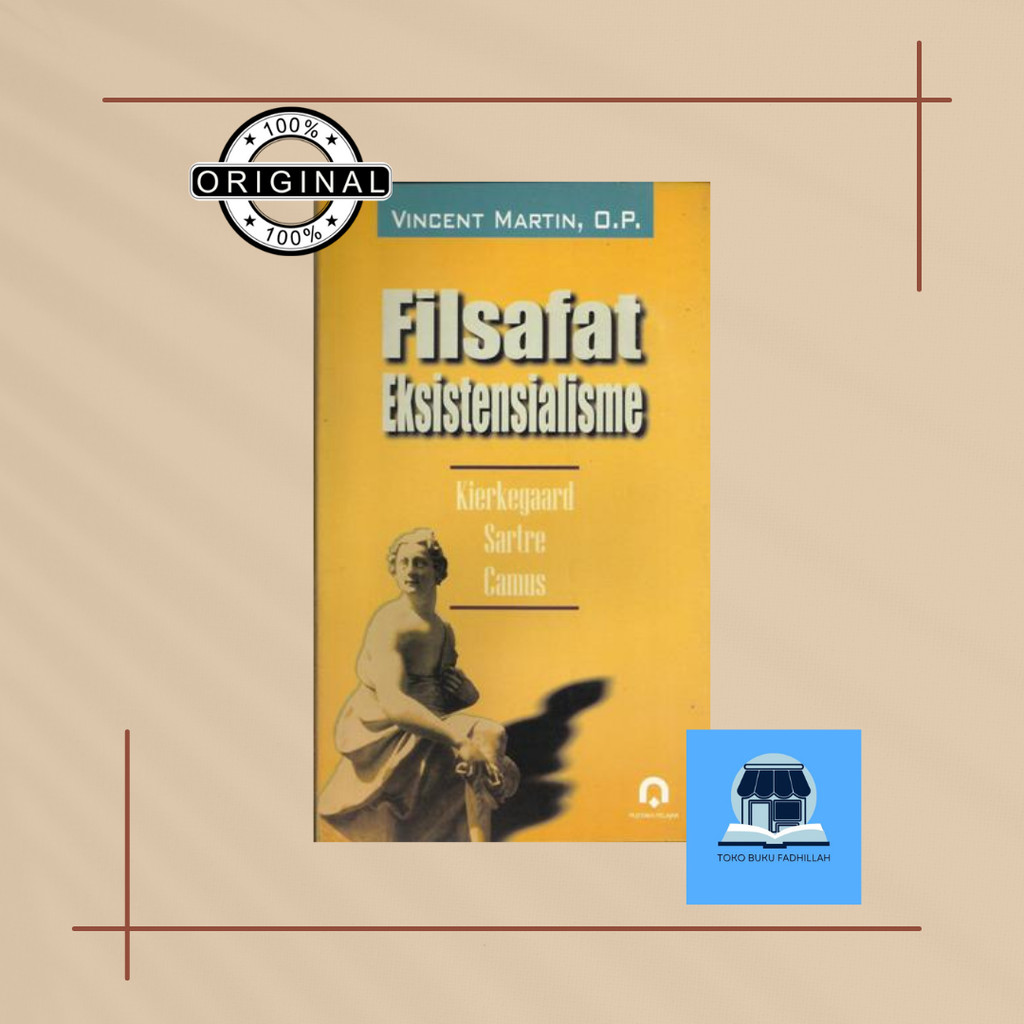 Filsafat eksistensialisme - Vincent martin
