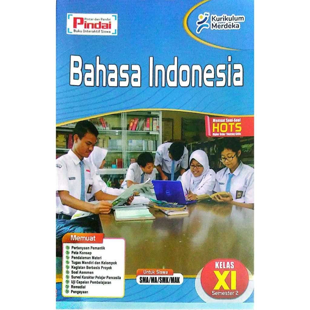 

Buku LKS Bahasa Indonesia kurikulum Merdeka Kelas 11 SMA/MA/SMK/MAK Semester 2