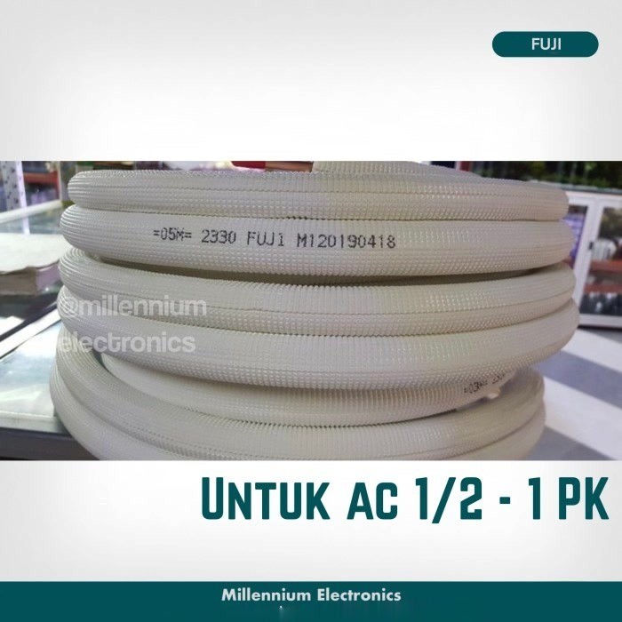 Pipa AC FUJI untuk AC 1/2 PK - 1 PK - 3/4 PK