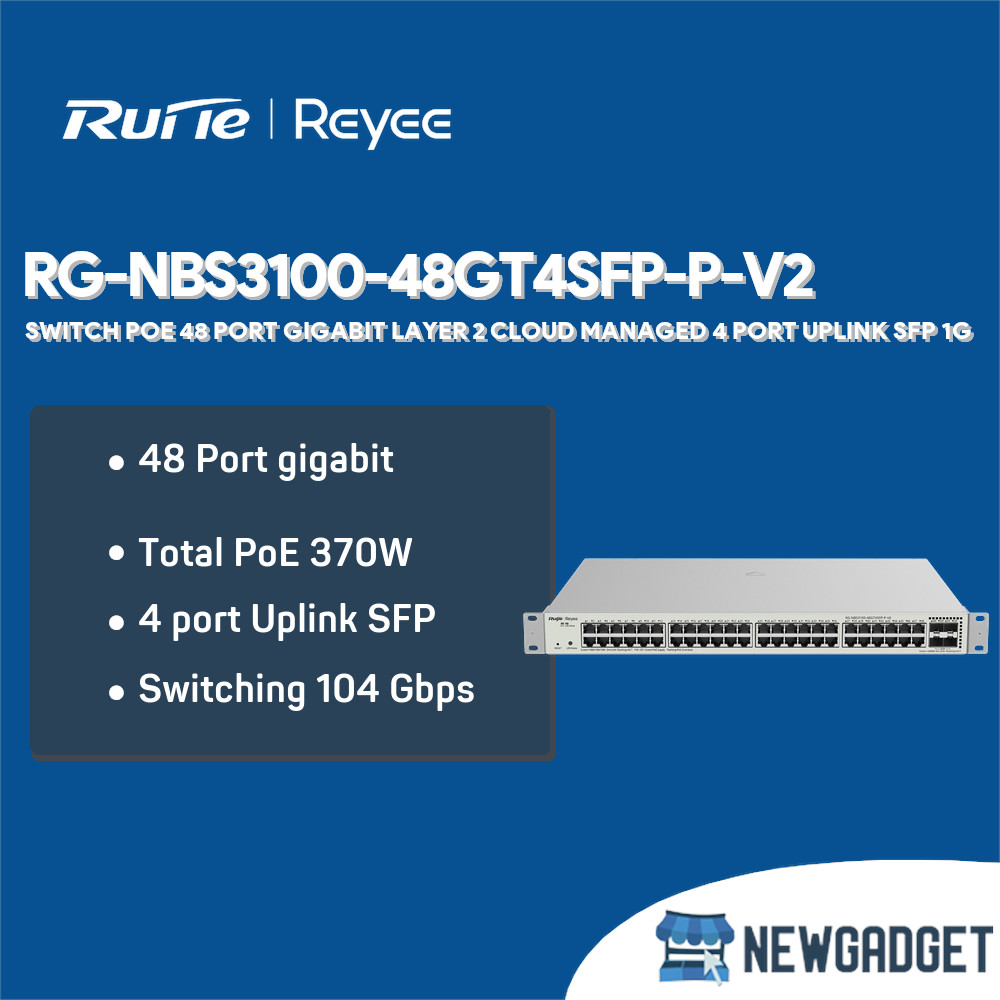 RUIJIE REYEE RG-NBS3100-48GT4SFP-P-V2 SWITCH POE 48 PORT GIGABIT LAYER 2 CLOUD MANAGED 4 PORT UPLINK