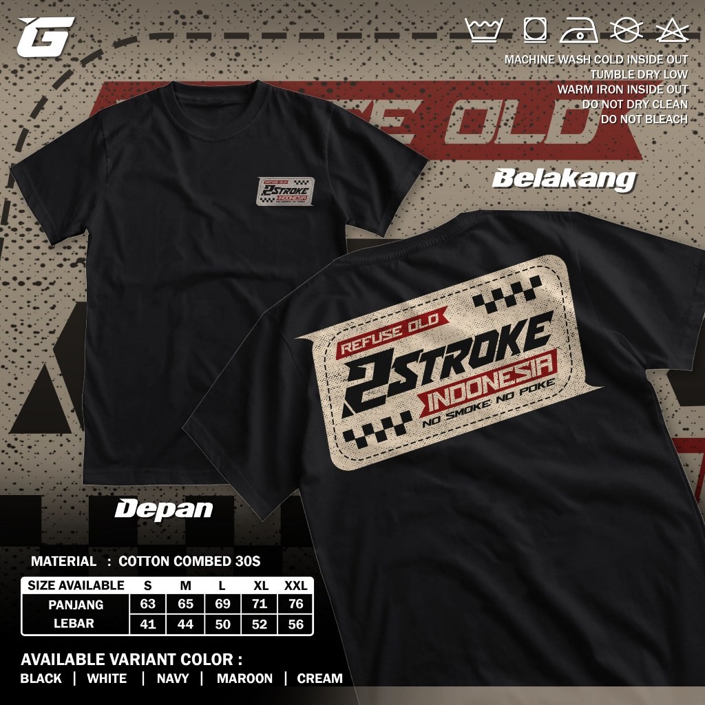 Kaos 2 Tak 2 Stroke Indonesia Refuse Old No Smoke No Poke Baju Distro Motor Herex Tshirt Otomotif