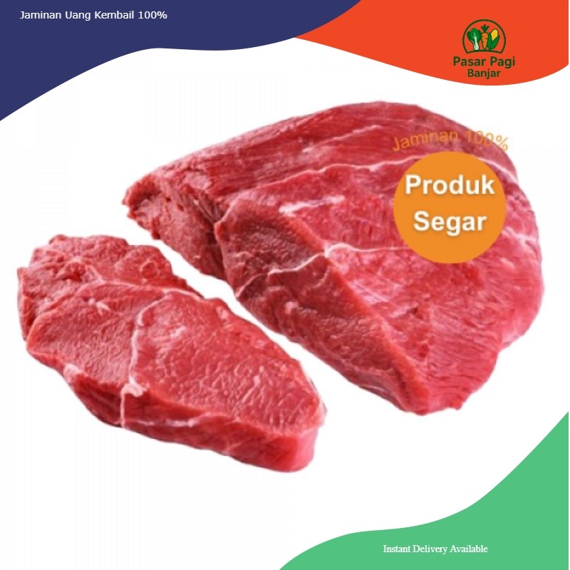 

Daging Sapi Segar / Daging Has Dalam / Berat 500 gram