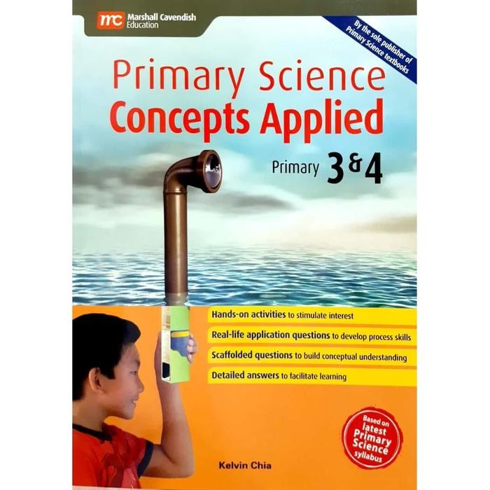 

Primary Science Concepts Applied Primary 3 & 4