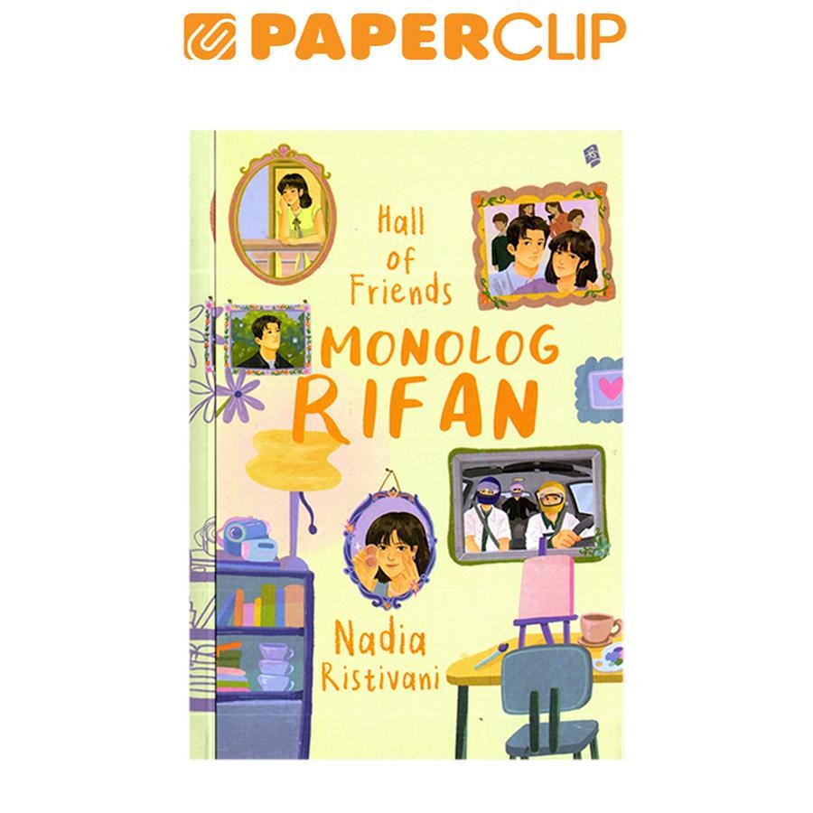 HALL OF FRIENDS MONOLOG RIFAN