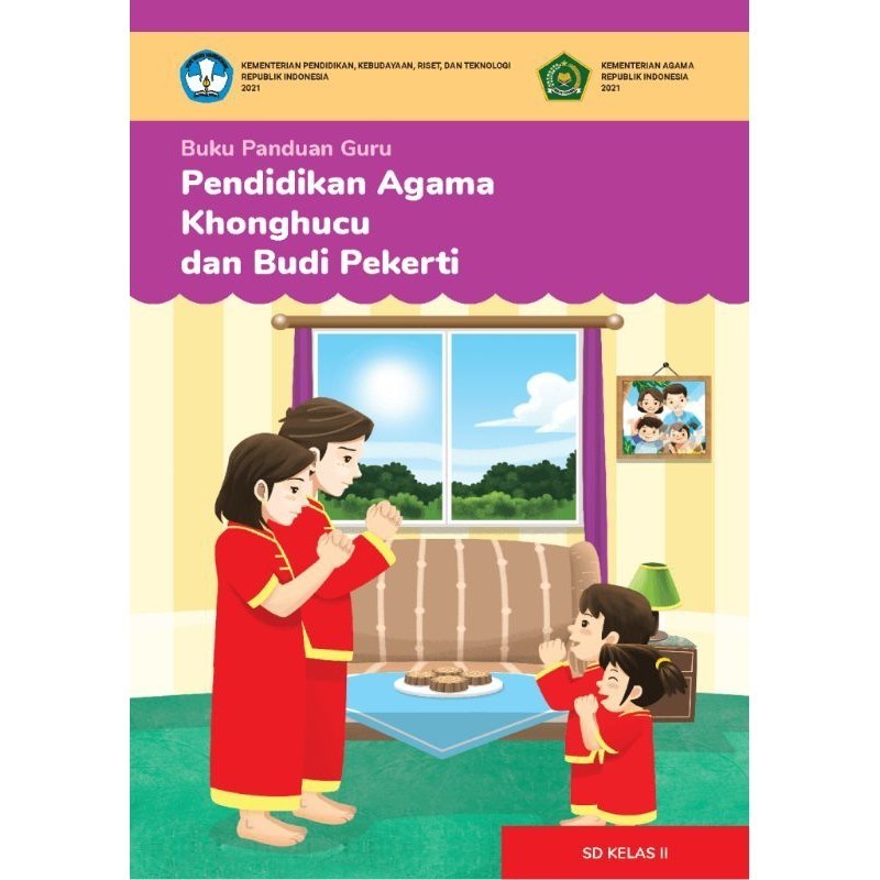 BUKU PANDUAN GURU PENDIDIKAN AGAMA KHONGHUCU SD KELAS 2