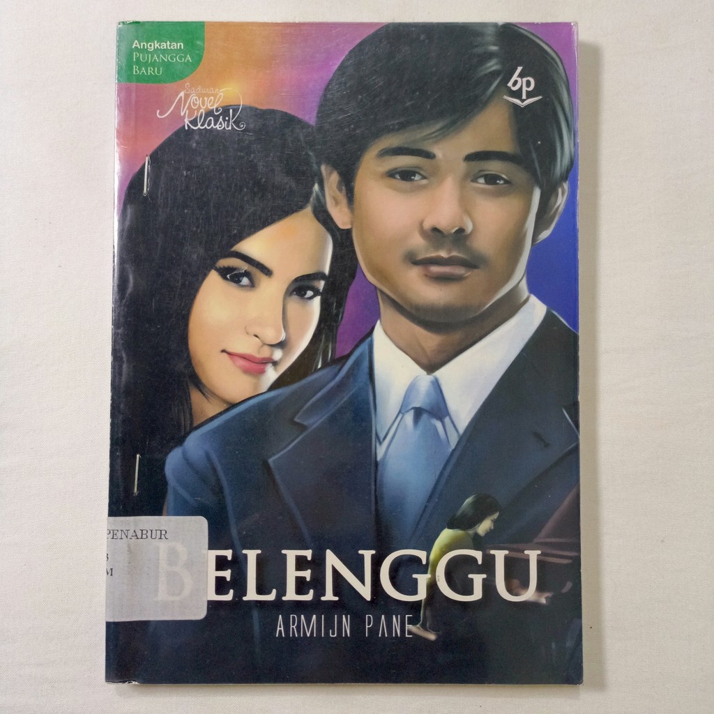 Novel Klasik Belenggu by. Armijn Pane