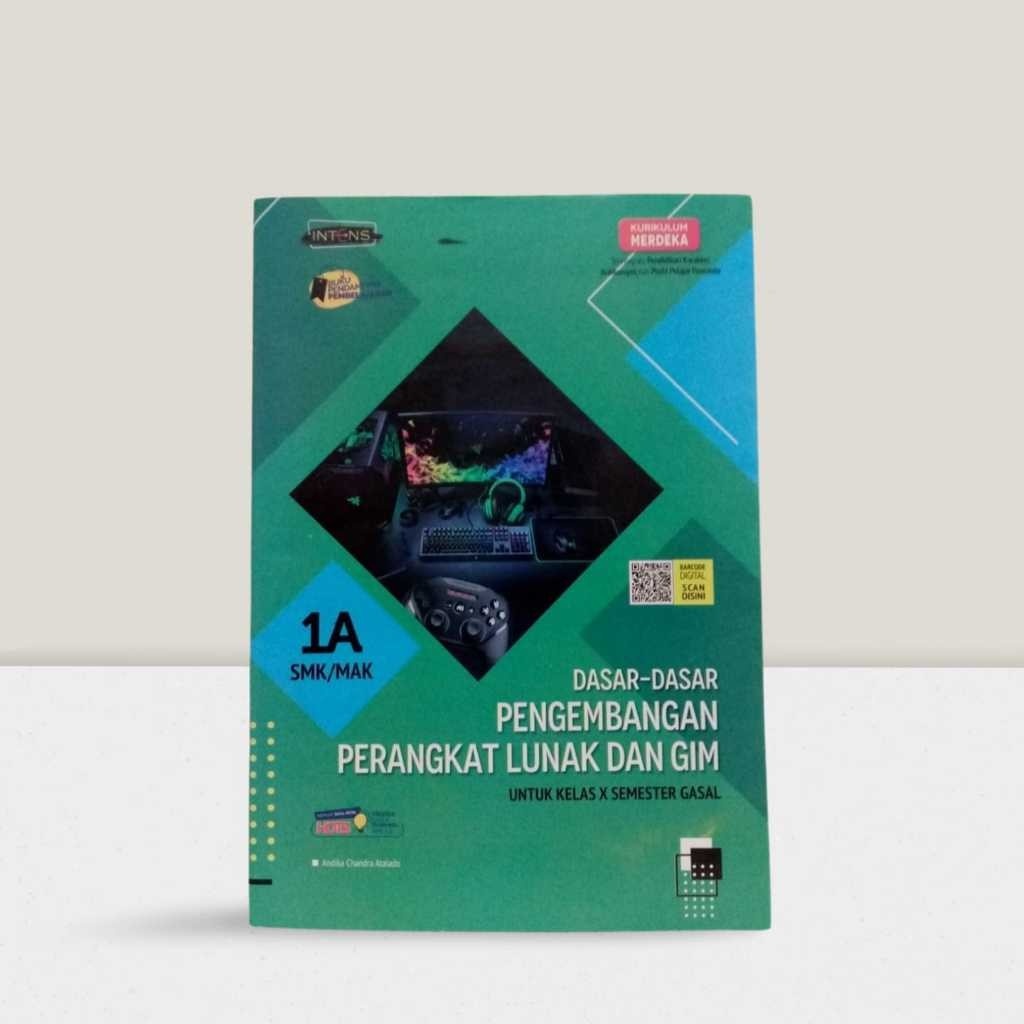 

LKS Produktif Kurmer Putra Nugraha Dasar - Dasar Pengembangan GIM SMK Kelas 10 Semester 1 Jurusan Pengembangan Perangkat Lunak Dan GIM