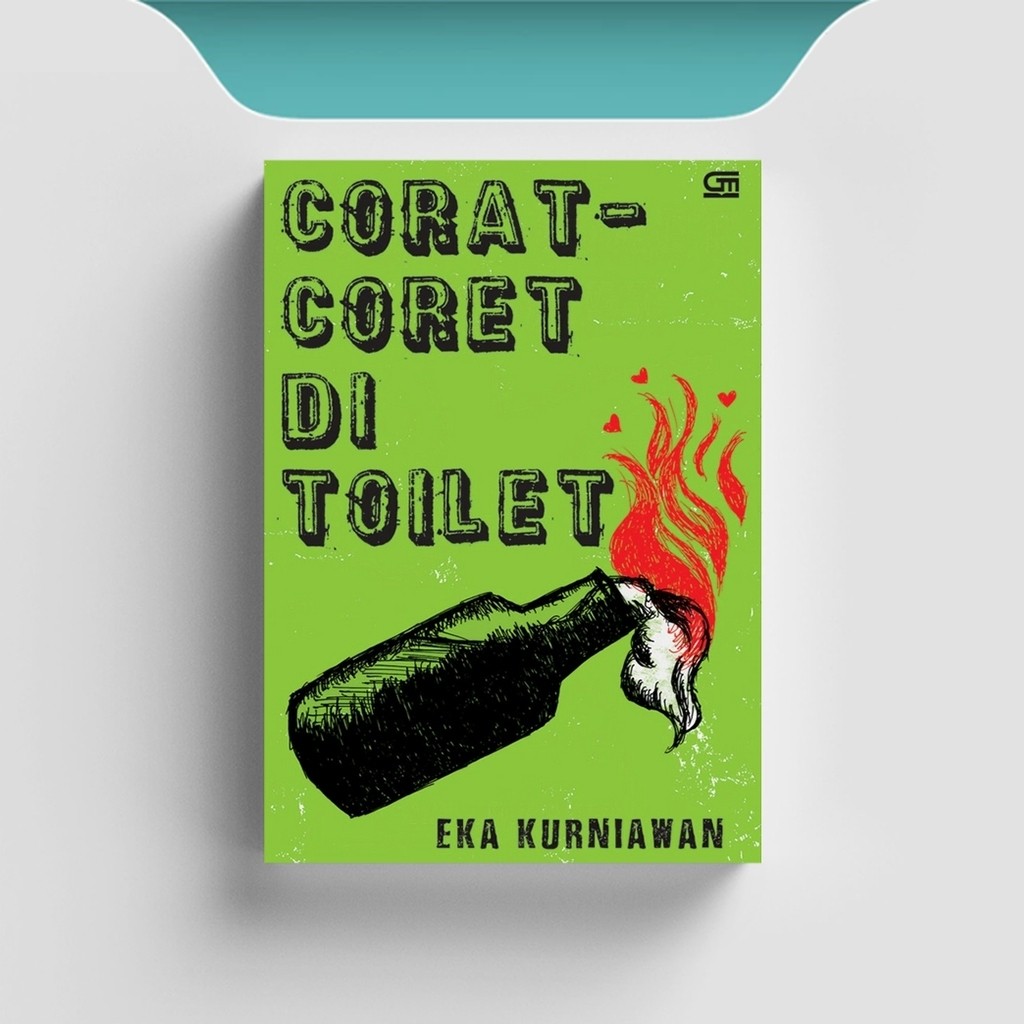 

[ID1736] Corat-Coret di Toilet - Eka Kurniawan