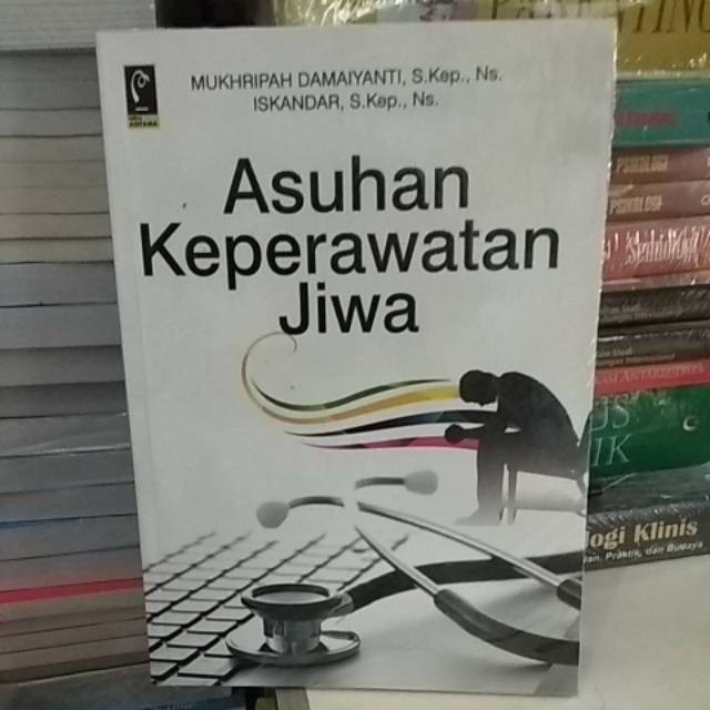 Asuhan keperawatan jiwa - gem