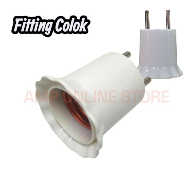 Pagoda Fitting Colok SNI Fitting Lampu tidur Fitting Colok biasa