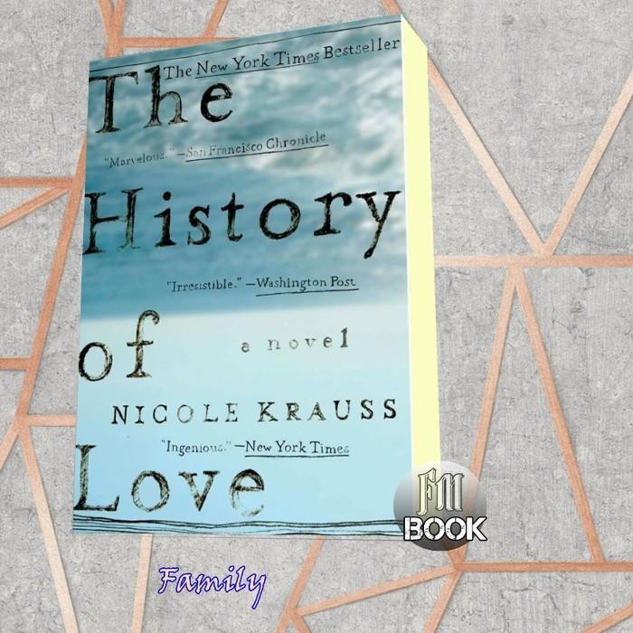 The History Of Love Nicole Krauss