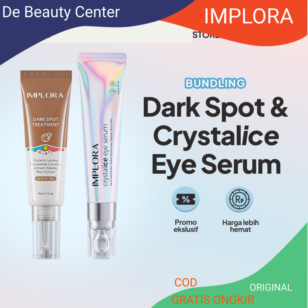 [[ IMPLORA ]] PAKET SET / Bundling - Implora Dark Spot Treatment & Crystalice Eye Serum