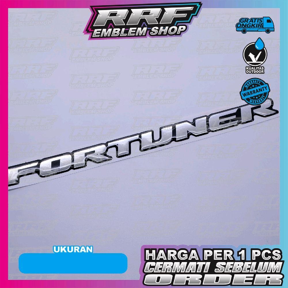 emblem timbul FORTUNER / emblem silver chrome FORTUNER