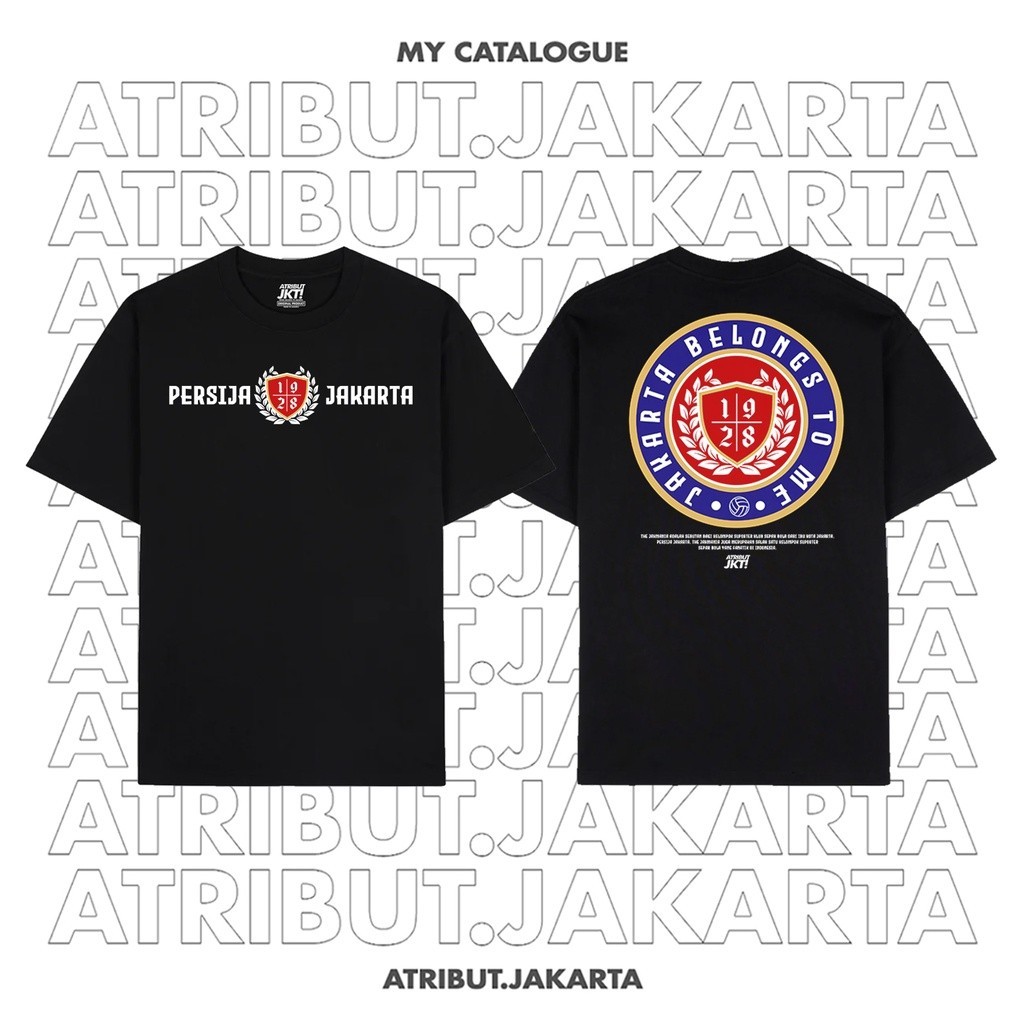 Kaos Persija Jakarta - Jakarta Belongs To me