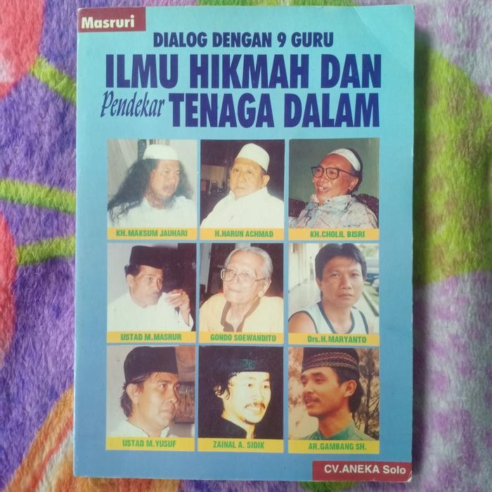 DIALOG DENGAN 9 GURU ILMU HIKMAH DAN Pendekar TENAGA DALAM - Original