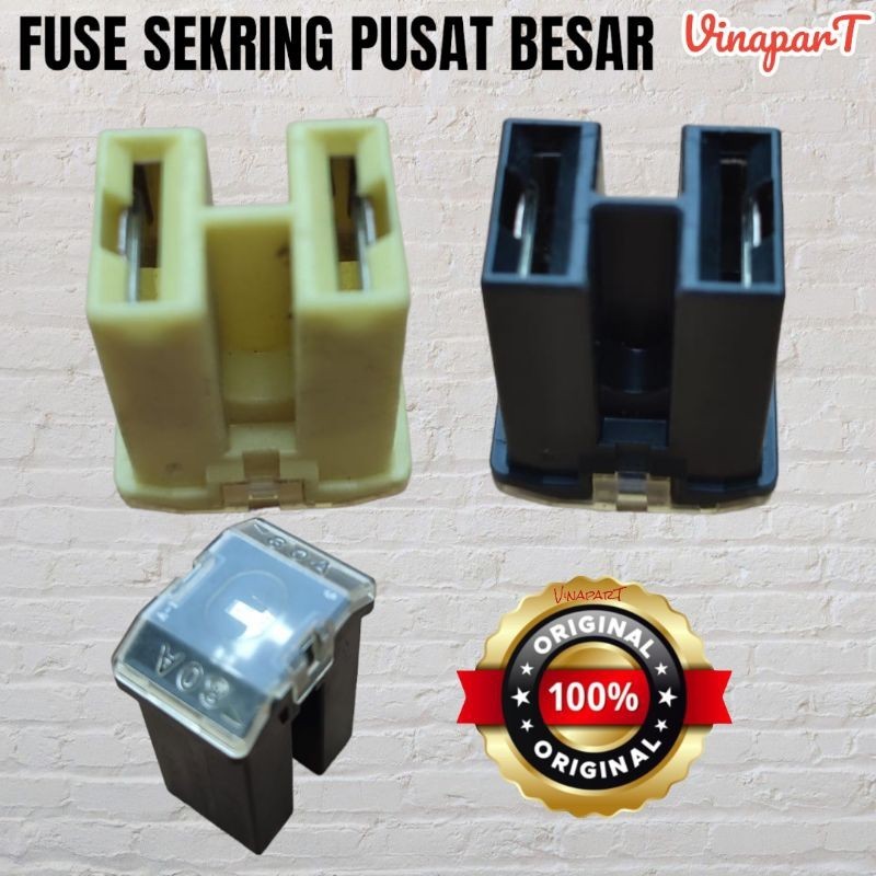 fuse sekring pusat besar sikring mobil sentral 60 A 80 amper
