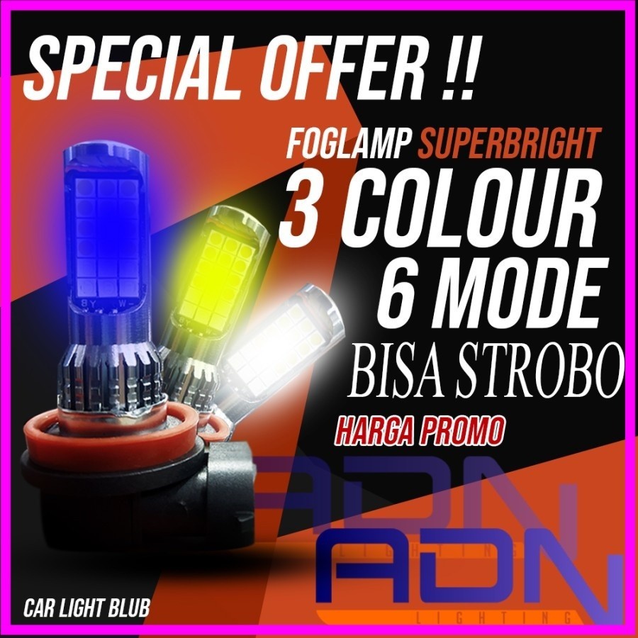 Lampu LED Foglamp mobil  H3 H7 H11 H16 HB3 HB4 9005 9006 H27 880 881  3 WARNA 6 MODE