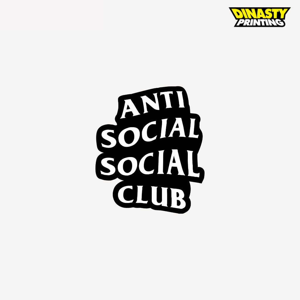 

STICKER PRINT CUT ANTI SOCIAL SOCIAL CLUB