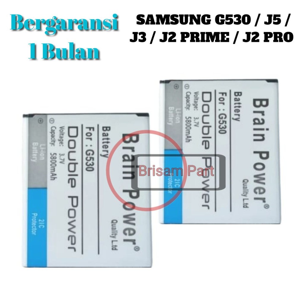 BATERAI BRAIN POWER PLATINUM SAMSUNG G530 / J5 / J3 / J2 PRIME / J2 PRO KAPASITAS 5000 MAH
