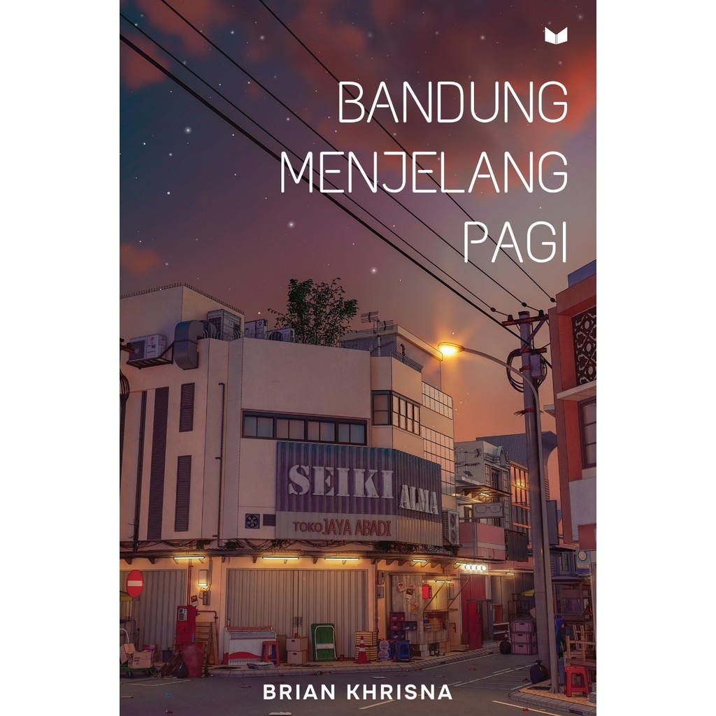 Novel Bandung Menjelang Pagi Brian Krisna Buku Comedy Romance