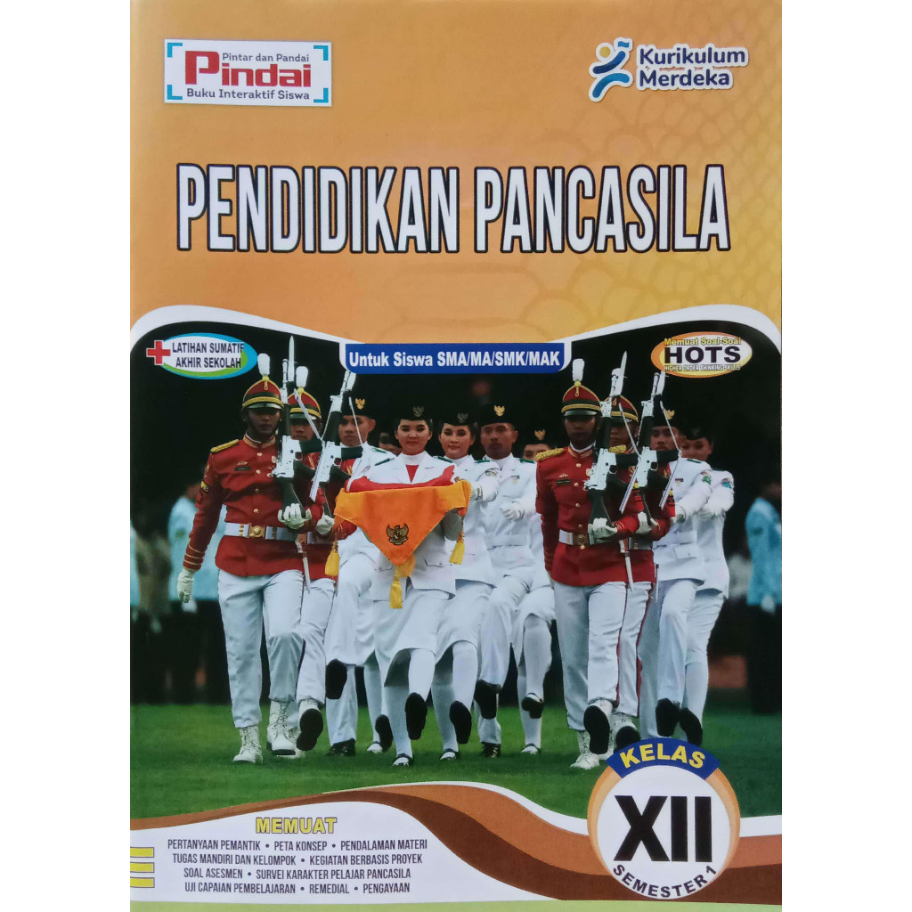 

Buku LKS Pendidikan Pancasila Kelas 12 SMA/MA/SMK/MAK Semester 1 Kurikulum Merdeka