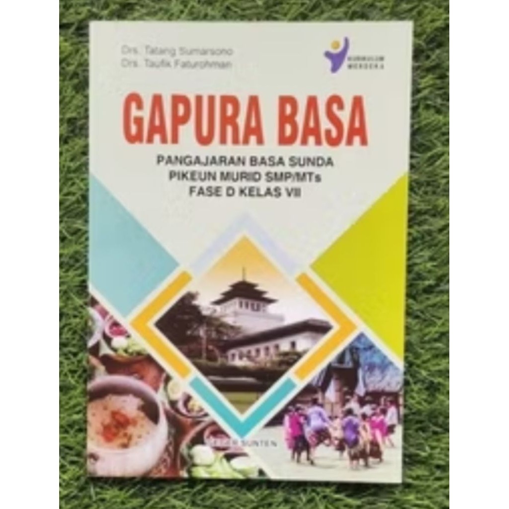 GAPURA BASA PENGAJARAN BASA SUNDA PIKEUN SMP/ MTS FASE D KELAS 7