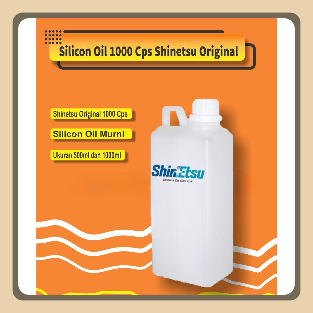 Silikon Oil 1000 Cps Shinetsu 100% Original Murni / Silikon Oil / Silicon Oil / silikon oil murni / 