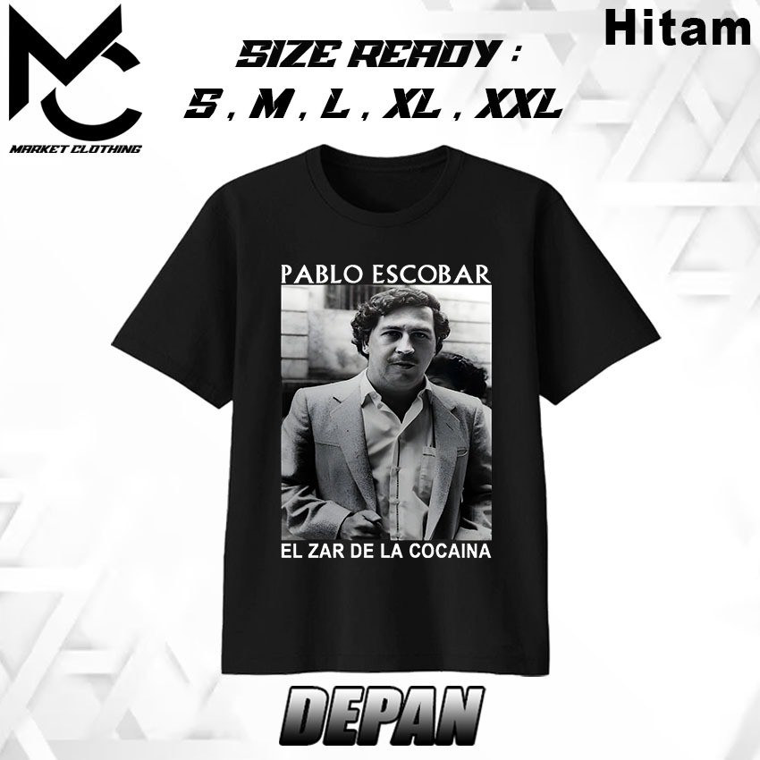 Kaos Pablo Escobar El Zar De La Cocaina - pablo escobar kaos tokoh  - Cocok Untuk Pria Wanita - Baju