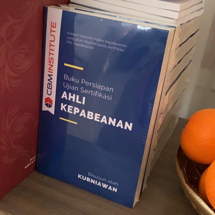 

✨TERLARIS ✨Buku Persiapan Ujian Sertifikasi Ahli Kepabeanan (PPJK)