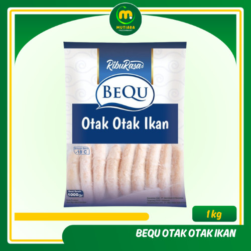 BEQU OTAK OTAK IKAN RIBURASA 1KG